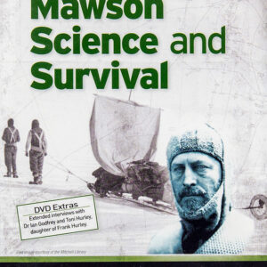 MAWSON SCIENCE AND SURVIVAL - MHF & ABC