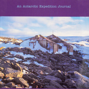 MAWSON'S HUTS EXPEDITION JOURNAL - ALISTAIR MCGREGOR