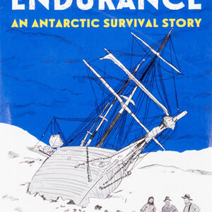 SHACKLETON'S ENDURANCE - JOANNA GROCHOWICZ