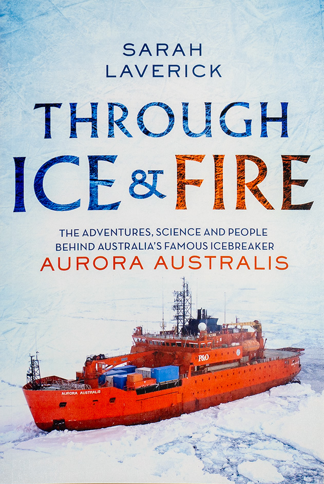 THROUGH FIRE & ICE - AURORA AUSTRALIS
