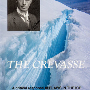 THE CREVASSE - KARYN BRADFORD