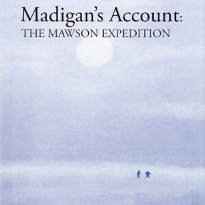 MADIGAN'S ACCOUNT - DIARIES