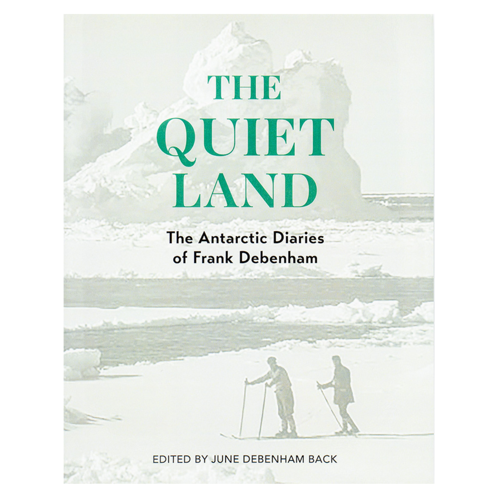 THE QUIET LAND - FRANK DEBENHAM